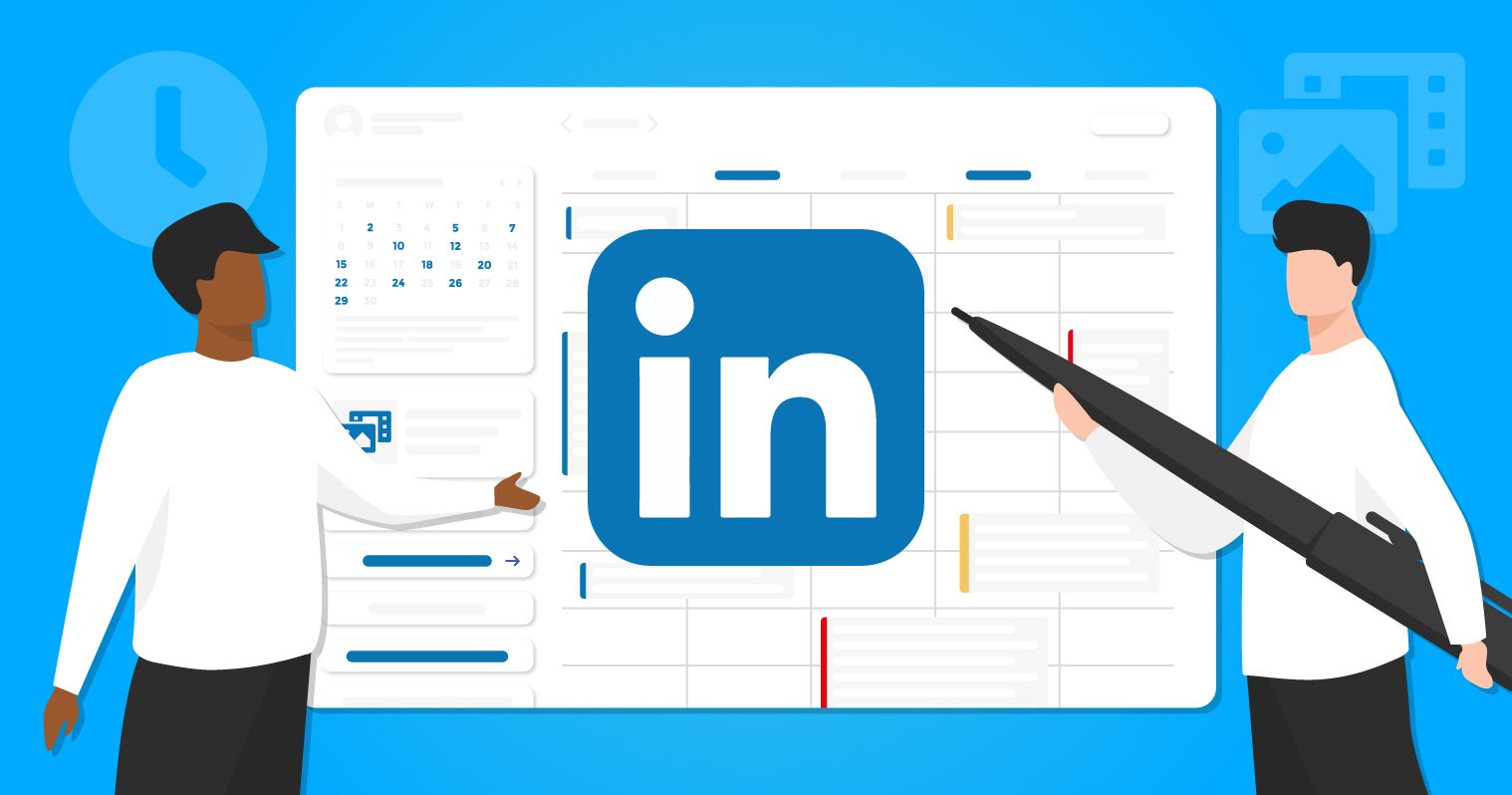 7 Best LinkedIn Scheduler Tools (2025 Reviews)