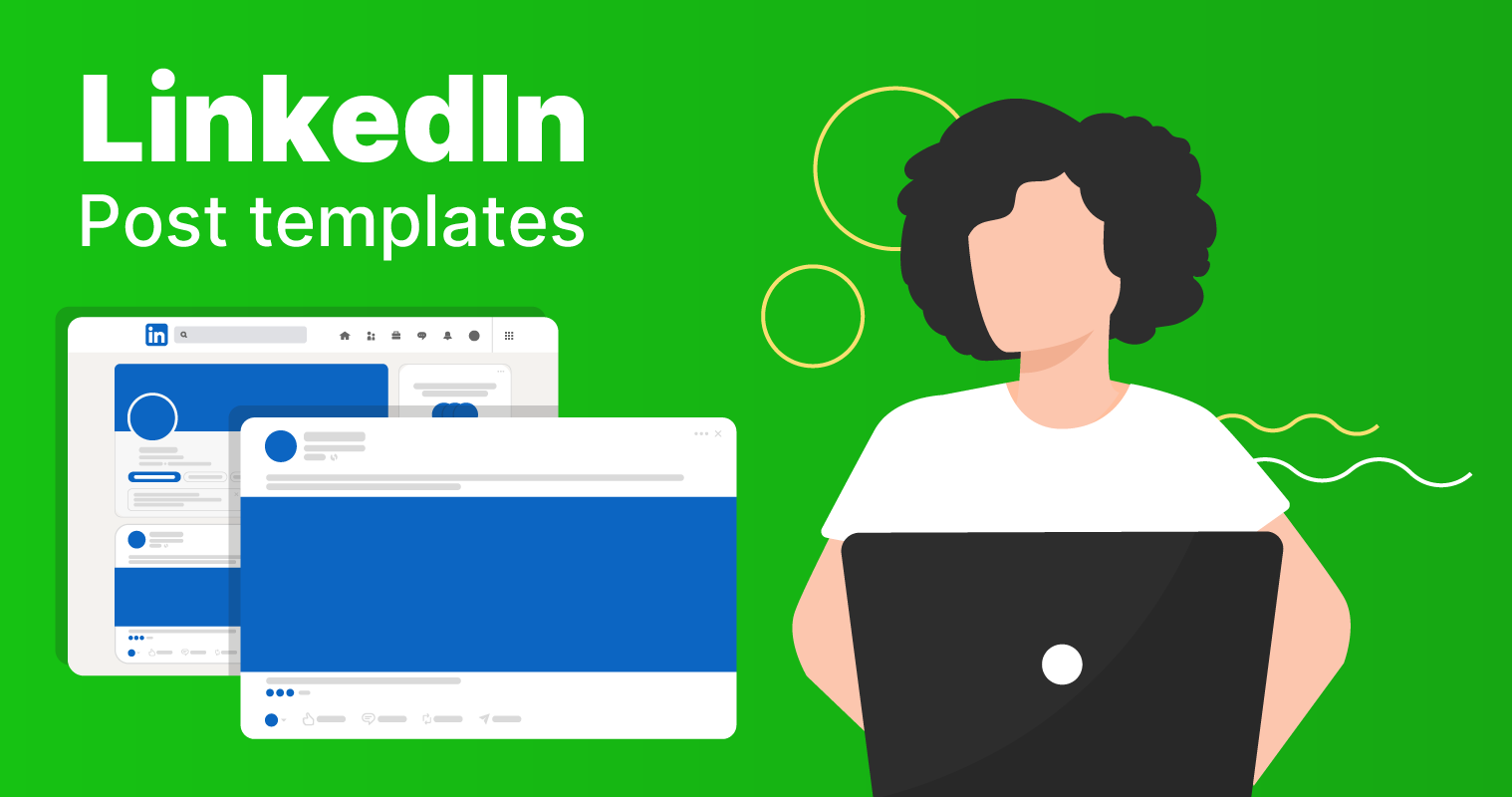 43 Time-Saving LinkedIn Post Templates